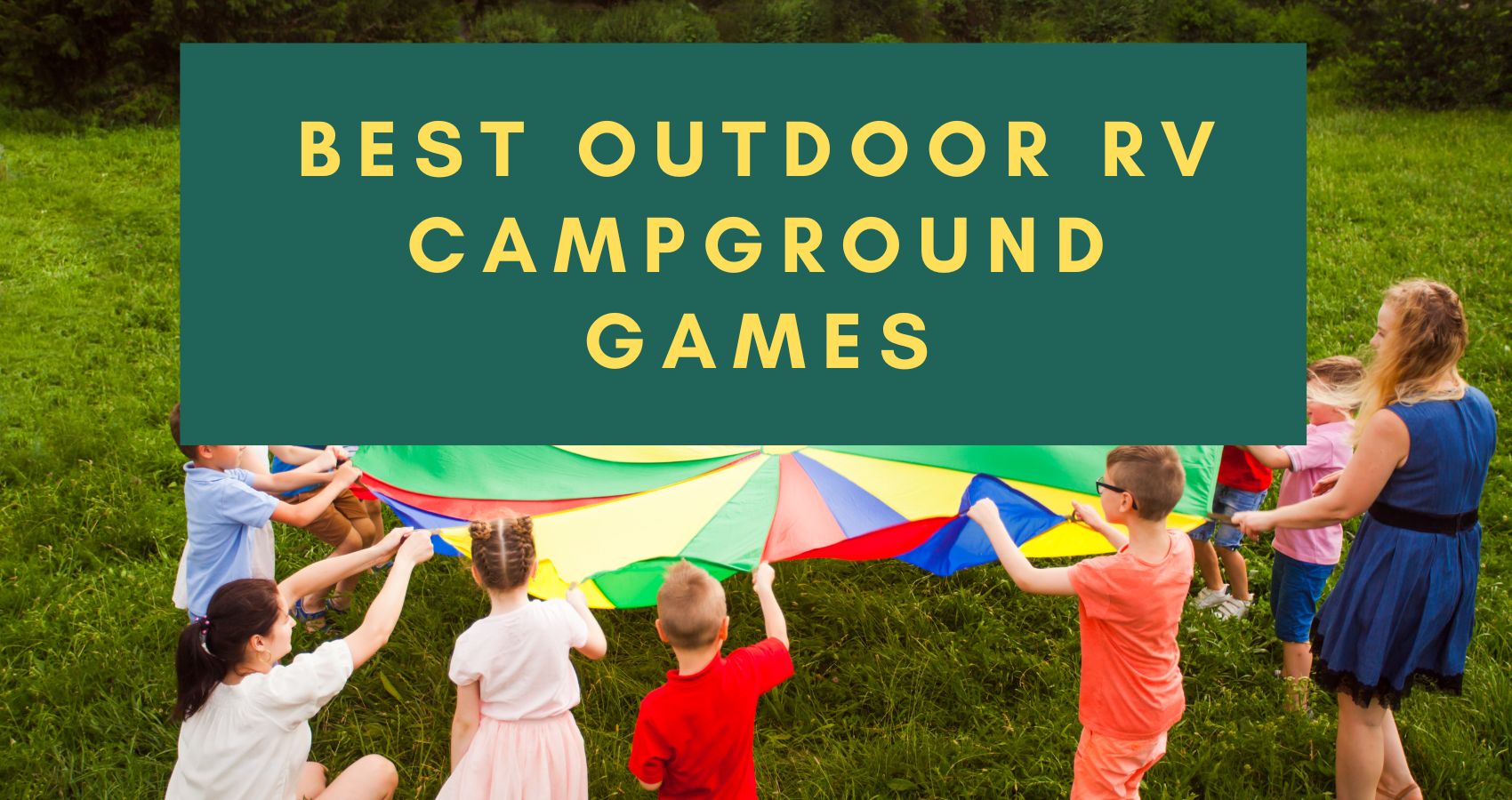 Best Outdoor RV Campground Games