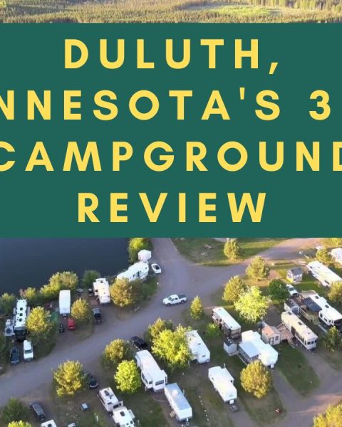 Duluth, Minnesota's 3 RV Campground Review