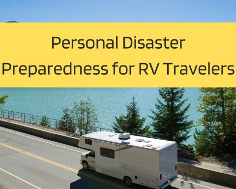 Personal Disaster Preparedness for RV Travelers