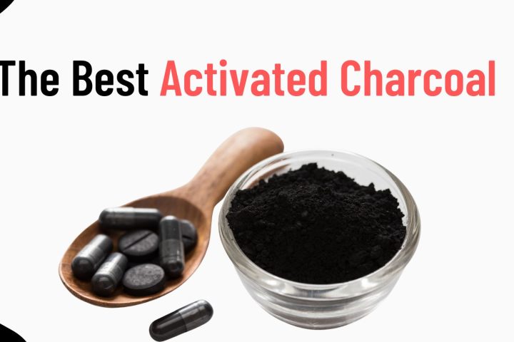 The Best Activated Charcoal For Health